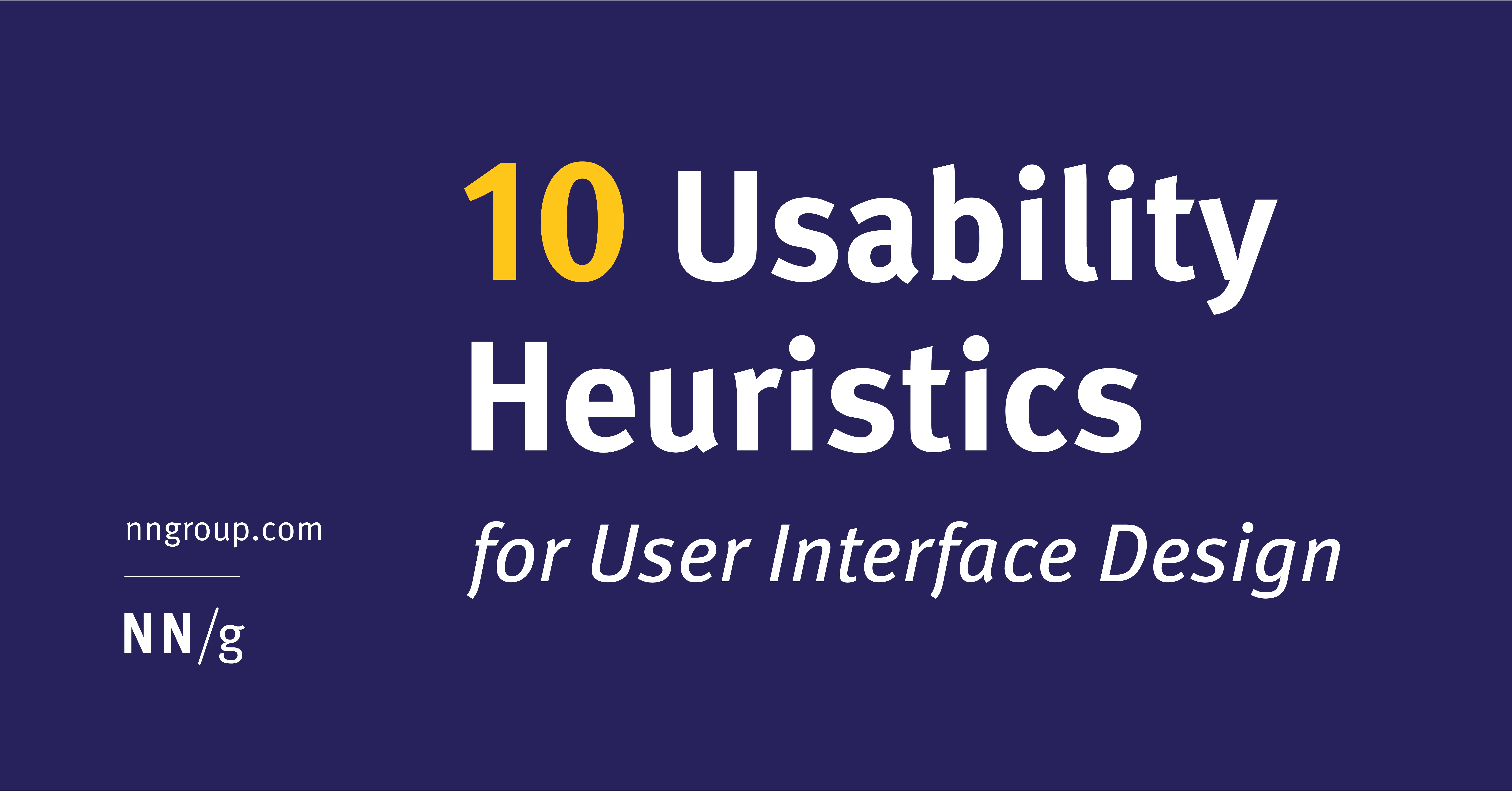 10 Usability Heuristics for User Interface Design